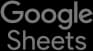 Google Sheets